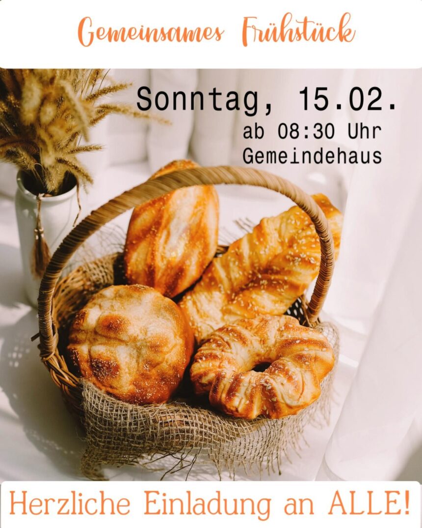Gemeinsames Frühstück am 15.02.